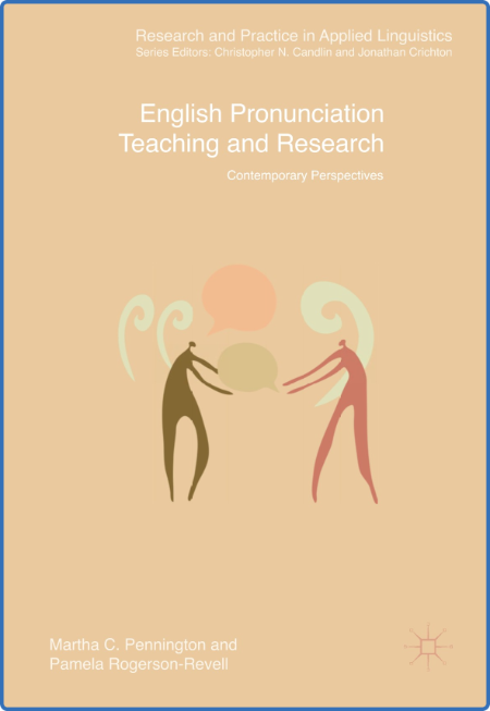 English Pronunciation Teaching and Research: Contemporary Perspectives