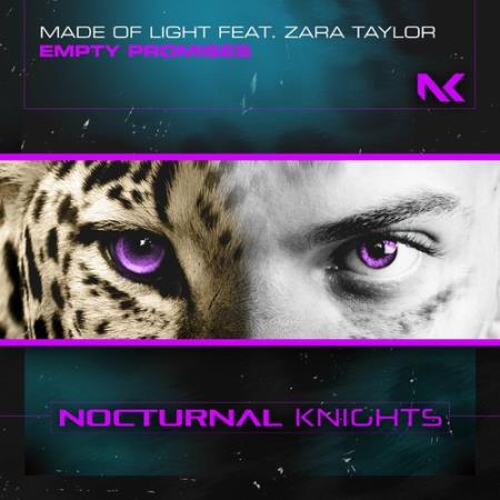 Made Of Light ft Zara Taylor - Empty Promises (2022)