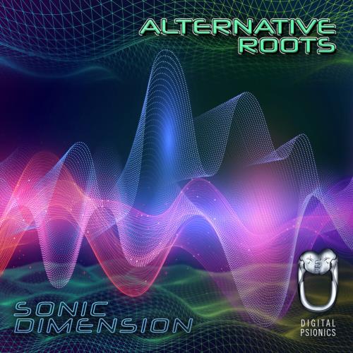 Alternative Roots - Sonic Dimension (2022)