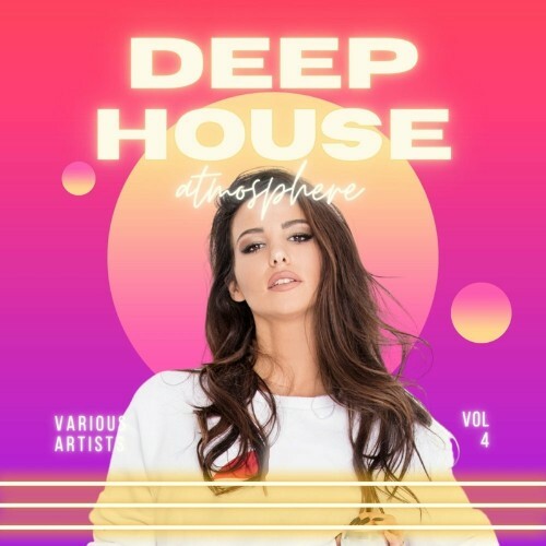 Deep-House Atmosphere, Vol. 4 (2022)