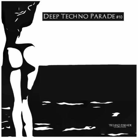 Deep Techno Parade #10 (2022)