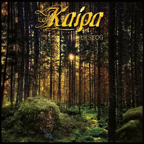 Kaipa - Urskog (2022)