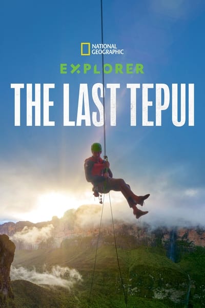 Explorer The Last Tepui (2022) [1080p] [WEBRip] [5 1]