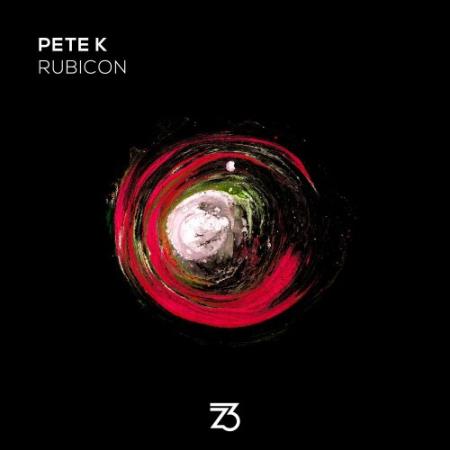 Pete K - Rubicon (2022)