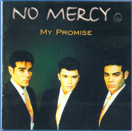 No Mercy - My Promise 1997 Mp3 320Kbps Happydayz