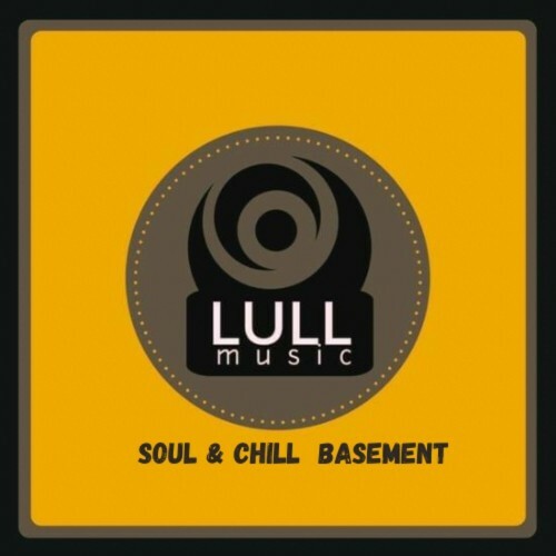 Soul & Chill Basement (2022)