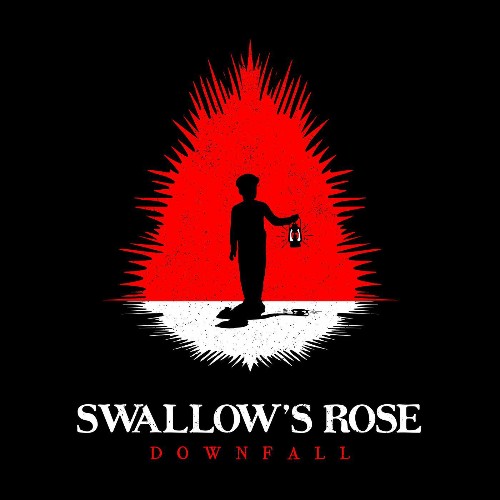 Swallow’s Rose - Downfall (2022)