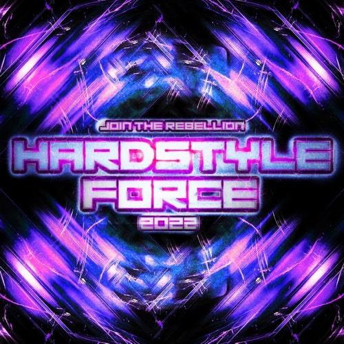 Hardstyle Force 2022 (Join the Rebellion) (2022)
