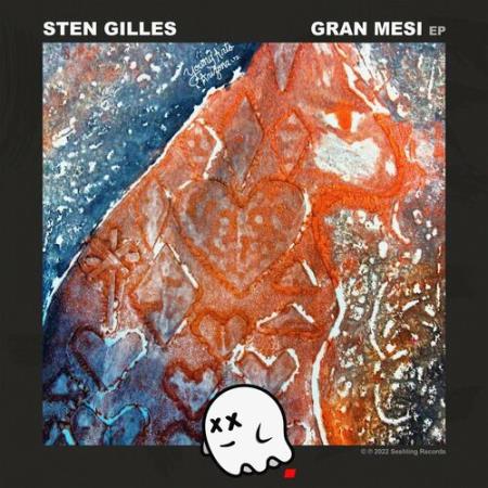Sten Gilles - Gran Mesi (2022)