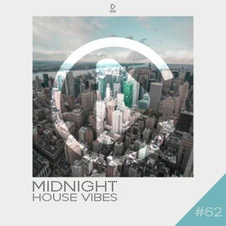 Midnight House Vibes, Vol. 62 (2022)