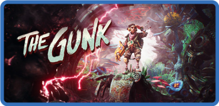 The Gunk [FitGirl Repack]
