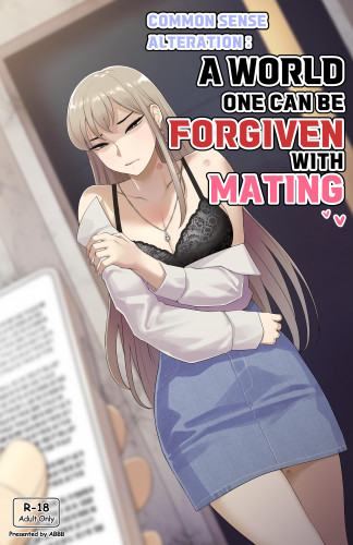 Common sense alteration - A world one can be forgiven with mating Hentai Comics