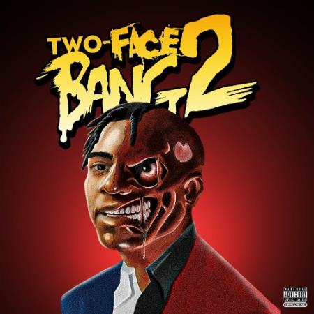 Fredo Bang - Two-Face Bang 2 (2022)
