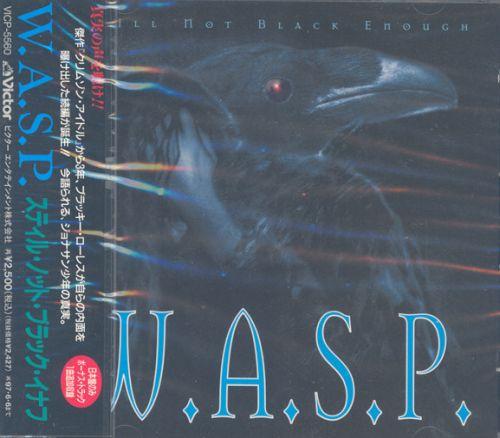 W.A.S.P. - Still Not Black Enough (1995) (LOSSLESS)