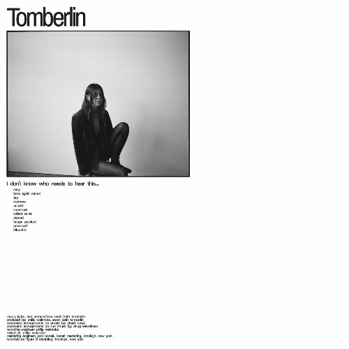 Tomberlin - I don’t Know who Needs to Hear This (2022)