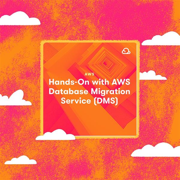 Acloud Guru - Hands-On with AWS Database Migration Service (DMS)