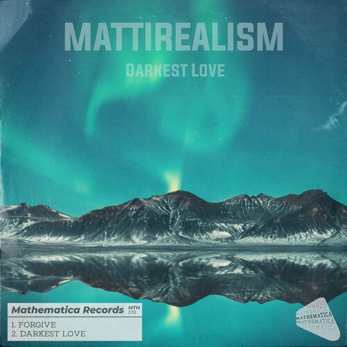 Mattirealism - Darkest Love (2022)