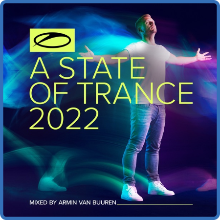 Armin van Buuren - A State Of Trance 2022 (Mixed by Armin van Buuren) [225603606] ...