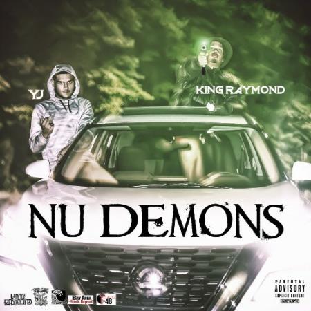 King Raymond & YJ - Nu Demons (2022)