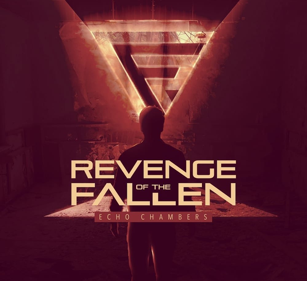 Revenge of the Fallen - Echo Chambers (2022)