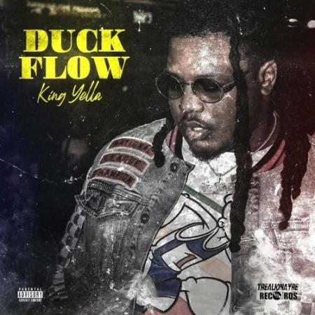 King Yella - Duck Flow (2022)