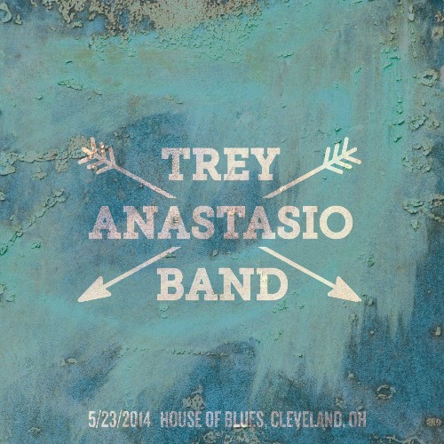 Trey Anastasio - 05 23 14 House Of Blues, Cleveland, OH