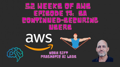 Pragmatic Ai - 52 Weeks of AWS Episode 17 Elasticity for Solutions Architect 