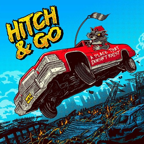 Hitch & Go - A Place That Doesn''t Exist (2022)