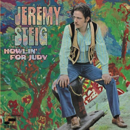 Jeremy Steig - Howlin' For Judy - 2008