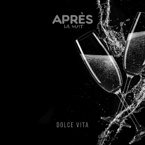 Après la nuit - Dolce Vita (Remixes) (2022)