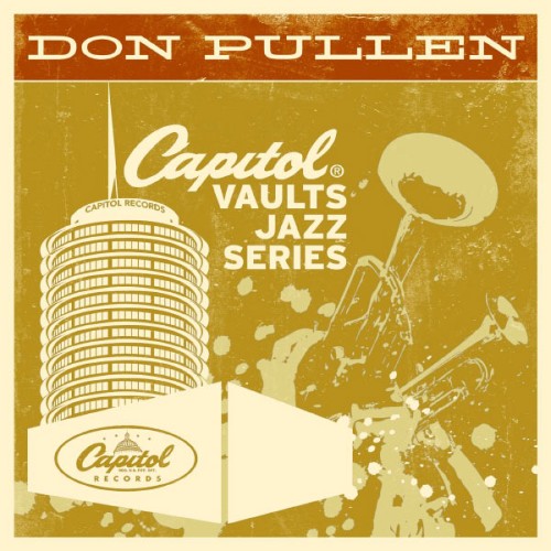 Don Pullen - The Capitol Vaults Jazz Series - 2011