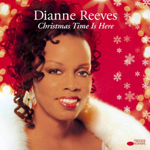 Dianne Reeves - Christmas Time Is Here - 2004