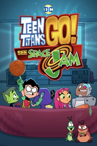 Teen Titans Go See Space Jam (2021) 1080p WEBRip x264-RARBG