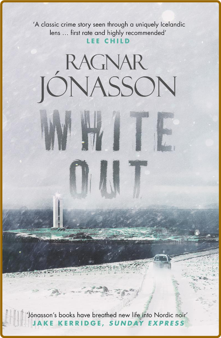 Whiteout -Ragnar Jónasson