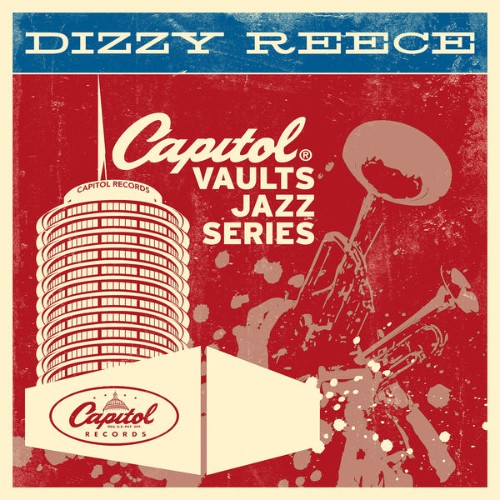 Dizzy Reece - The Capitol Vaults Jazz Series - 2004