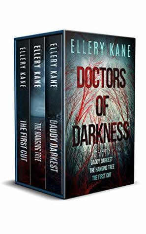Doctors of Darkness Boxed Set by Ellery A Kane Single