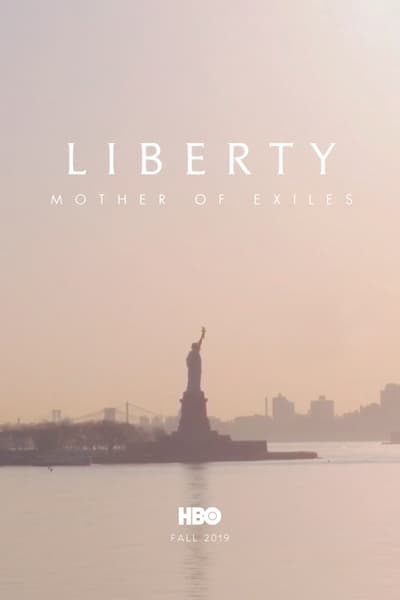 Liberty Mother Of Exiles (2019) [720p] [WEBRip]