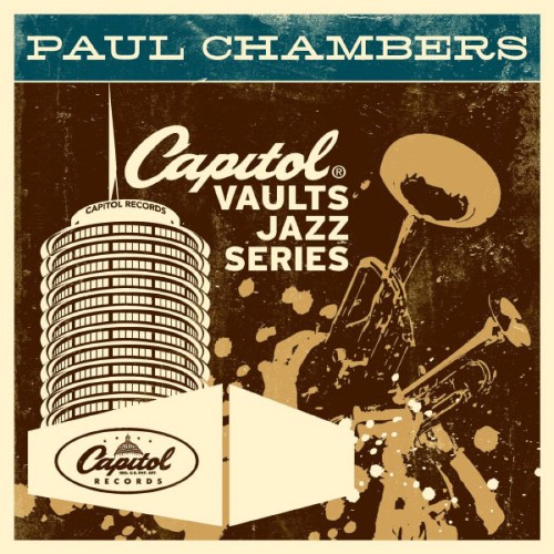 Paul Chambers - The Capitol Vaults Jazz Series (Remastered) - 2012