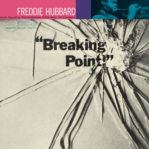Freddie Hubbard - Breaking Point - 2021