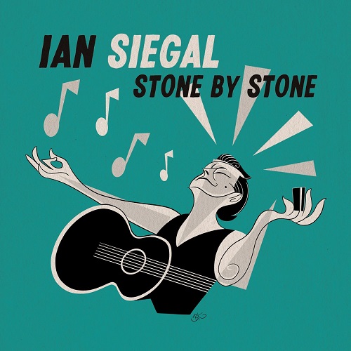Ian Siegal - Stone By Stone (2022)