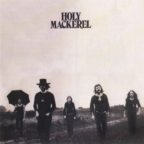 Holy Mackerel - Holy Mackerel 1972 (Reissue, Remastered 2015) (Lossless)