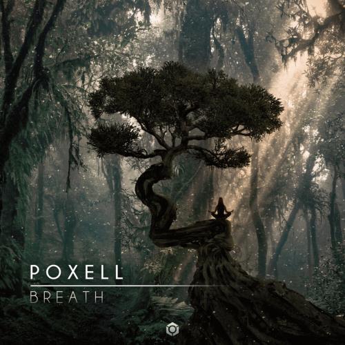 Poxell - Breath (2022)