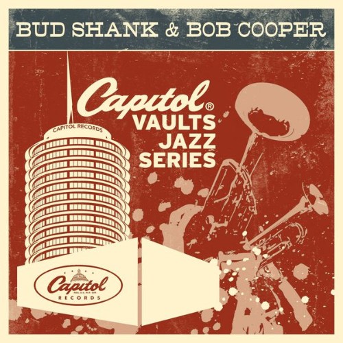 Bud Shank - The Capitol Vaults Jazz Series - 2011