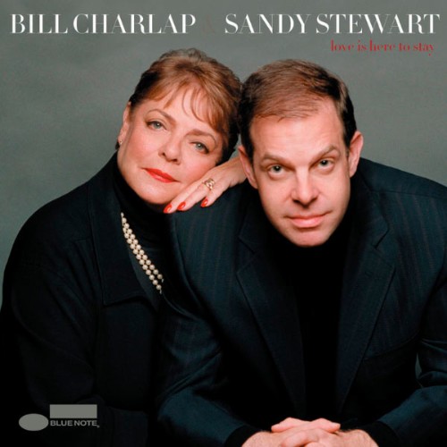 Bill Charlap - Love Is Here To Stay - 2005