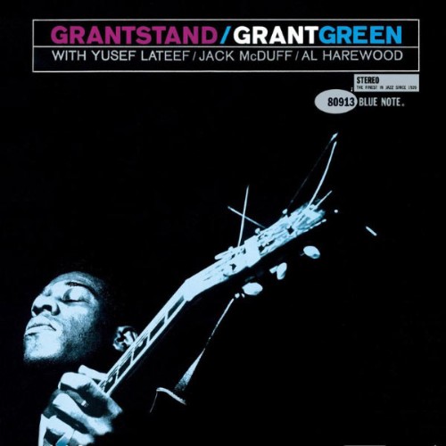 Grant Green - Grantstand - 2007