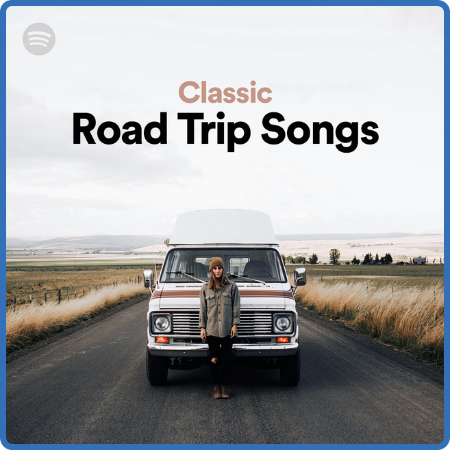 Various Artists - Classic Road Trip Songs (2022)