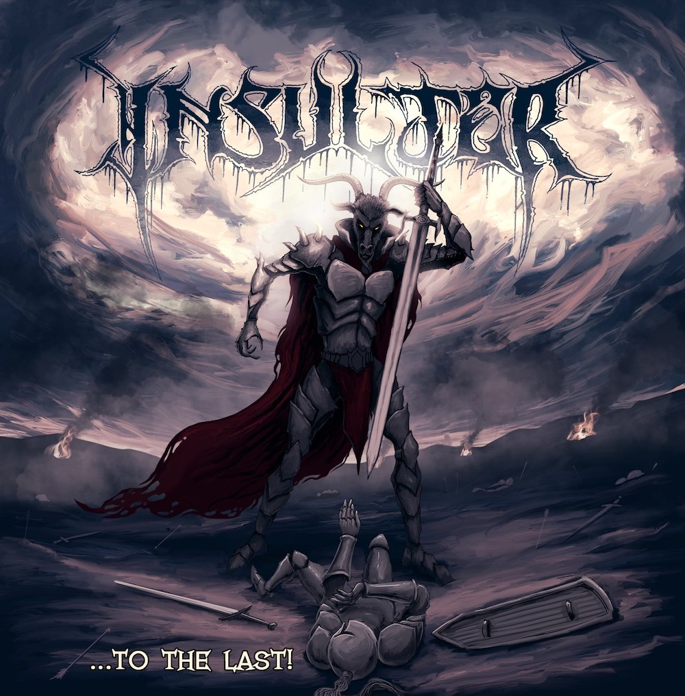 Insulter — .​.​.To The Last! (2022)