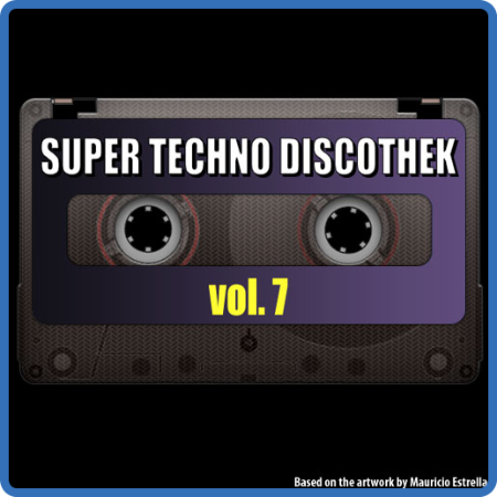 07 - Super Techno Discothek vol  7 (1995)