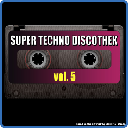 05 - Super Techno Discothek vol  5 (1995)