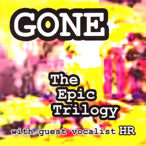 Gone - The Epic Trilogy - 2011